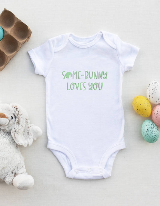 Some-bunny Loves You Easter Theme Babygrow, Easter, First Easter, Bunny Rabbit, Hello Spring, Baby Outfit